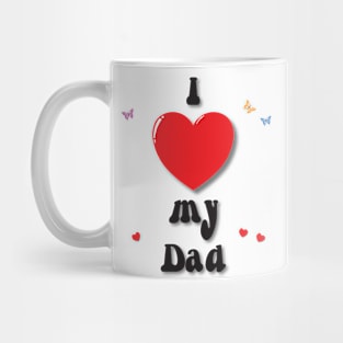 I love my dad - heart doodle hand drawn design Mug